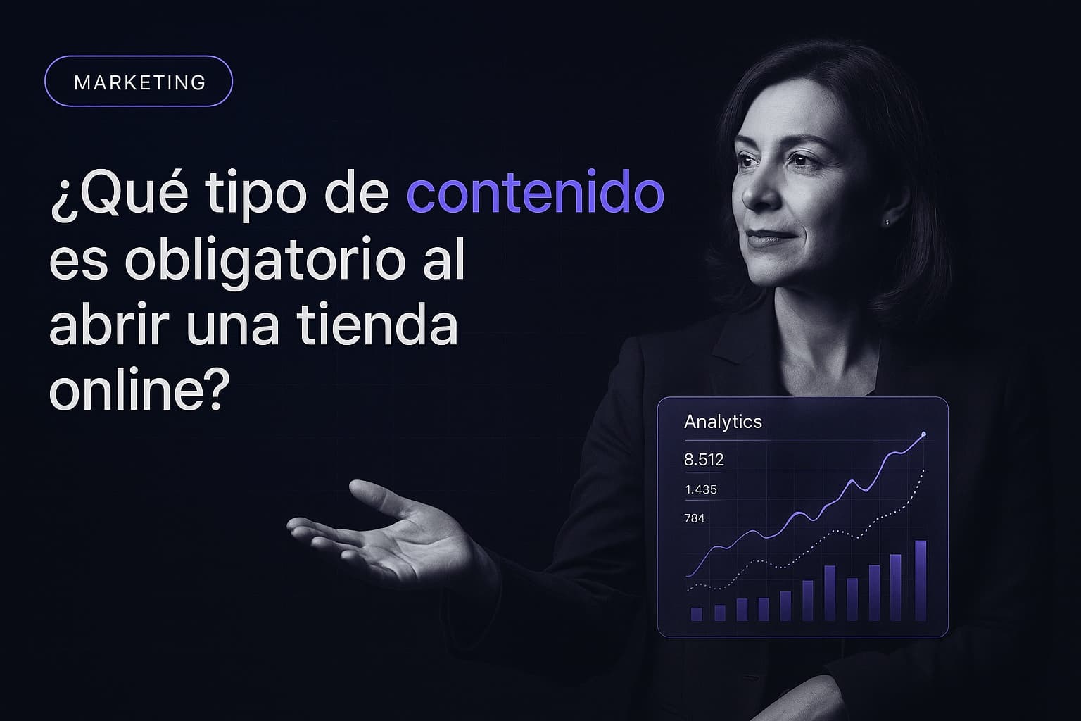 ¿Qué tipo de contenido es obligatorio al abrir una tienda online?